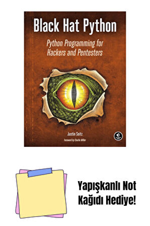 Black Hat Python: Python Programming for Hackers and Pentesters + Yapışkanlı Not Kağıdı