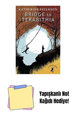 Bridge to Terabithia + Yapışkanlı Not Kağıdı