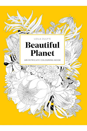 Leila Duly's Beautiful Planet: An Intricate Colouring Book + Yapışkanlı Not Kağıdı