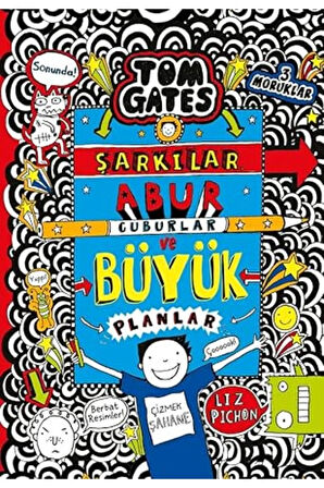 Tom Gates 14 - Şarkılar, Abur Cuburlar ve Büyük Planlar + Yapışkanlı Not Kağıdı