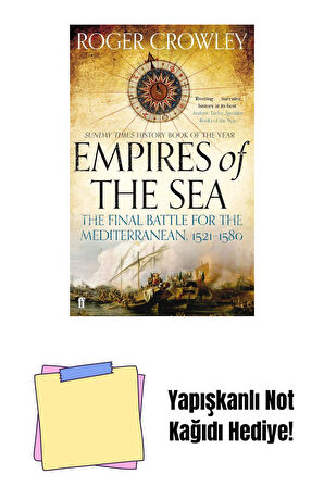 Empires of the Sea: The Final Battle for the Mediterranean, 1521-1580 + Yapışkanlı Not Kağıdı