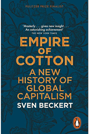 Empire of Cotton: A New History of Global Capitalism + Yapışkanlı Not Kağıdı