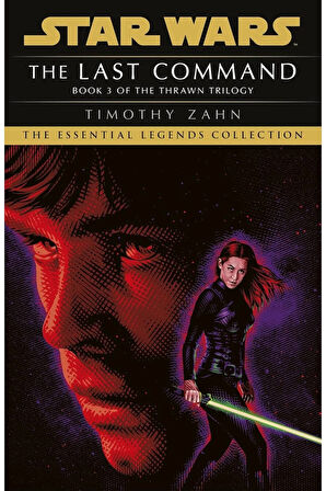 Star Wars: The Last Command: (Thrawn Trilogy, Book 3) + Yapışkanlı Not Kağıdı