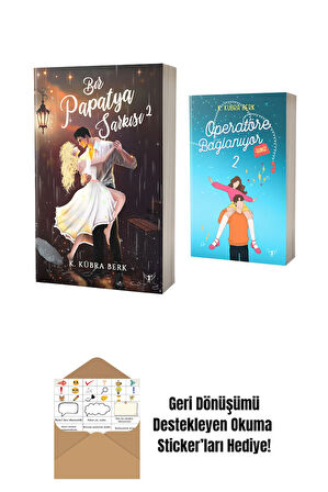Bir Papatya Şarkısı 2 + Operatöre Bağlanıyorsunuz 2 + Okuma Sticker'ları