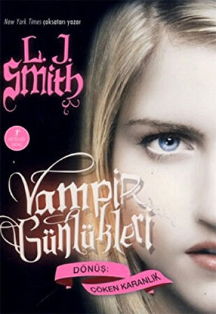 Vampir Günlükleri - Kurtuluş Vol. 1 Görünmeyen + Vampir Günlükleri - Dönüş: Çöken Karanlık + Okuma Sticker'ları