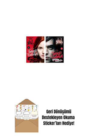 Vampir Günlükleri - Vol. 3 Kaderin Yükselişi + Vampir Günlükleri - Dönüş: Gölge Ruhlar + Okuma Sticker'ları