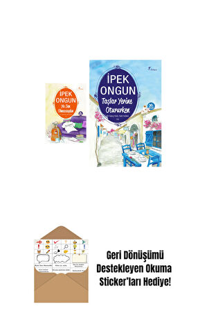 Ya Sen Olmasaydın + Taşlar Yerine Otururken + Okuma Sticker'ları