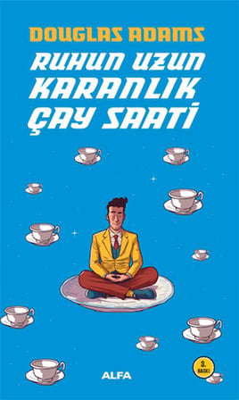 Otostopçunun Galaksi Rehberi - Radyo Tiyatrosu + Ruhun Uzun Karanlık Çay Saati + Okuma Sticker'ları