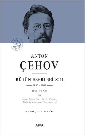 Anton Çehov Bütün Eserleri 13 (Ciltli) + Anton Çehov Bütün Eserleri 10 (Ciltli) + Anton Çehov Bütün Eserleri 9 + Okuma Sticker'ları