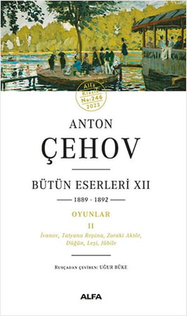 Anton Çehov Bütün Eserleri 12 + Anton Çehov Bütün Eserleri 12 (Ciltli) + Anton Çehov Bütün Eserleri 9 + Okuma Sticker'ları