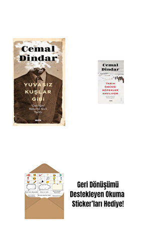 Yuvasız Kuşlar Gibi + Tarih Öncesi Köpekler Havlıyor + Okuma Sticker'ları