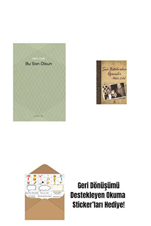 Bu Son Olsun + Şiir Ustalardan Öğrenilir + Okuma Sticker'ları