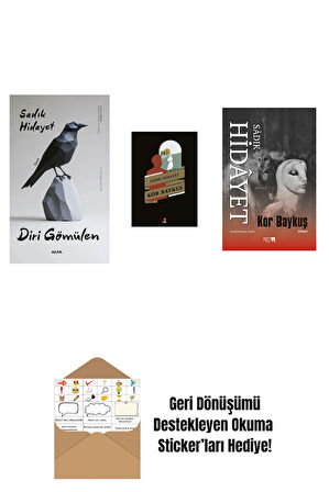 Diri Gömülen + Kör Baykuş + Kör Baykuş + Okuma Sticker'ları
