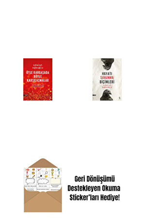 Öyle Kargaşada Böyle Karşılaşmalar + Hayatı Savunma Biçimleri + Okuma Sticker'ları
