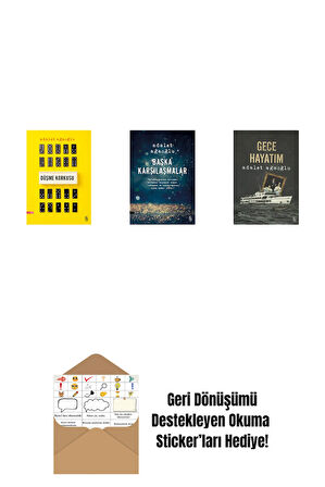 Düşme Korkusu + Başka Karşılaşmalar + Gece Hayatım + Okuma Sticker'ları