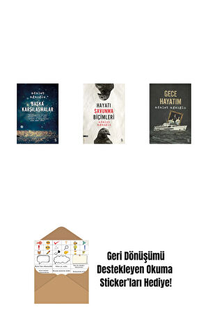 Başka Karşılaşmalar + Hayatı Savunma Biçimleri + Gece Hayatım + Okuma Sticker'ları