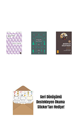 Henüz 17 Yaşında + Felatun Bey ile Rakım Efendi + Musullu Süleyman + Okuma Sticker'ları