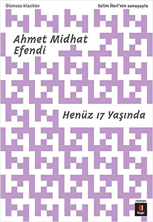 Henüz 17 Yaşında + Felatun Bey ile Rakım Efendi + Musullu Süleyman + Okuma Sticker'ları