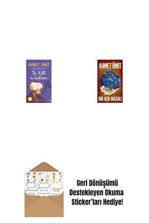 To Kill  a Sultan + Bir Aşk Masalı + Okuma Sticker'ları