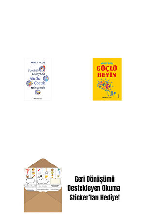 Stresli Bir Dünyada Mutlu Çocuk Yetiştirmek + Güçlü Beyin + Okuma Sticker'ları