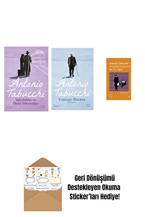 Yolculuklar ve Öteki Yolculuklar + Tristano Ölürken + Everest Açıkhava 34 - Fernando Pessoa’nın Son Üç Günü + Okuma Sticker'ları