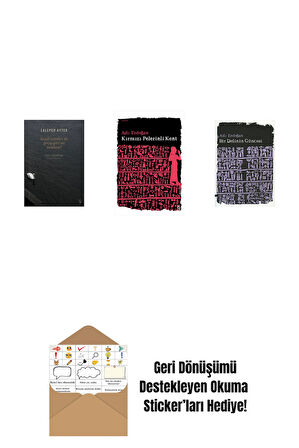 Kendi İçinden de Geçip Gitti mi Uzaklara? + Kırmızı Pelerinli Kent + Bir Delinin Güncesi + Okuma Sticker'ları