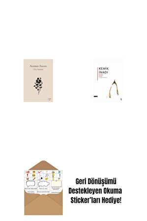 Geç’mişim + Kemik İnadı + Okuma Sticker'ları