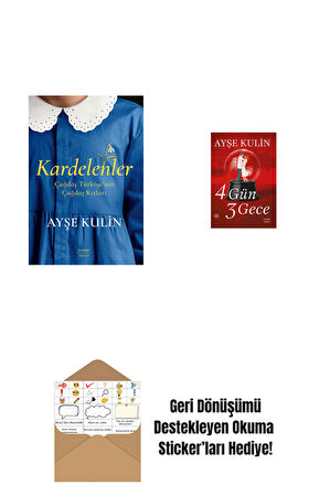 Kardelenler + 4 Gün 3 Gece + Okuma Sticker'ları