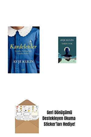 Kardelenler + Yarın Yok + Okuma Sticker'ları