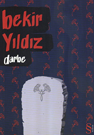 Darbe + Sahipsizler - Dünyadan Bir Atlı Geçti + Bozkır Gelini + Okuma Sticker'ları