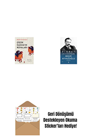Çiçek Hanımın Rüyaları + Fikret (Ciltli) + Okuma Sticker'ları