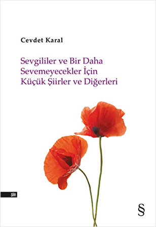 Büyük Kekeme ve Cebrail’in Yakarışı + Sevgililer ve Bir Daha Sevemeyecekler İçin Küçük Şiirler ve Diğerleri + Okuma Sticker'ları