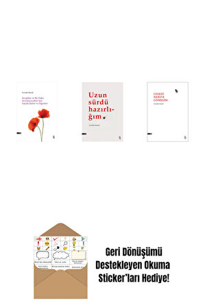 Sevgililer ve Bir Daha Sevemeyecekler İçin Küçük Şiirler ve Diğerleri + Uzun Sürdü Hazırlığım + Cesedi Nereye Gömelim + Okuma Sticker'ları