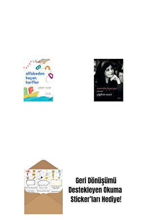 Alfabeden Kaçan Harfler + Aramızdan Hayat Geçti + Okuma Sticker'ları