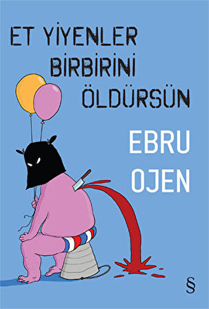 Et Yiyenler Birbirini Öldürsün + Aşı + Okuma Sticker'ları