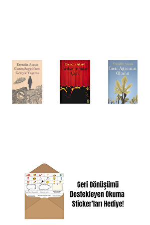 Güneş Saygılı'nın Gerçek Yaşamı + Açıkoturumlar Çağı + İncir Ağacının Ölümü + Okuma Sticker'ları