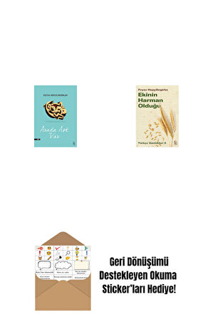 Arada Aşk Var + Ekinin Harman Olduğu + Okuma Sticker'ları