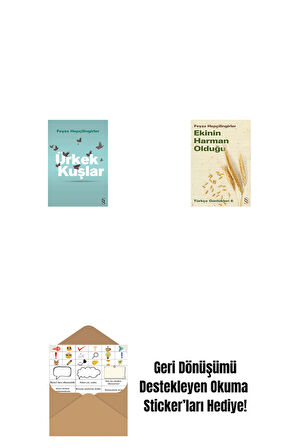Ürkek Kuşlar + Ekinin Harman Olduğu + Okuma Sticker'ları