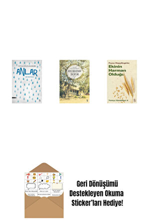 Anlar + Atascadero'nun Sincapları + Ekinin Harman Olduğu + Okuma Sticker'ları