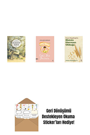 Atascadero'nun Sincapları + Eski Bir Balerin + Ekinin Harman Olduğu + Okuma Sticker'ları