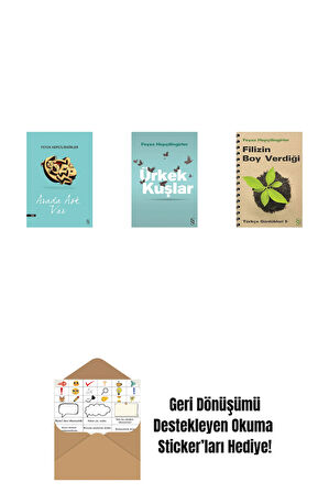 Arada Aşk Var + Ürkek Kuşlar + Filizin Boy Verdiği + Okuma Sticker'ları