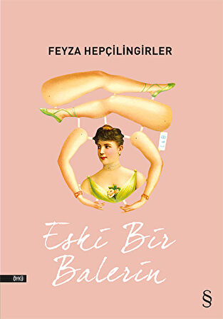 Öykünmece + Eski Bir Balerin + Filizin Boy Verdiği + Okuma Sticker'ları