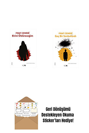 Birini Öldüreceğim + Geç Bir Sonbahardı + Okuma Sticker'ları