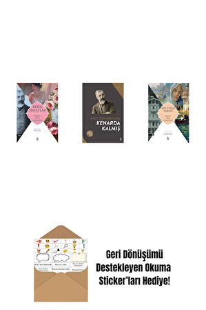 Kırık Hayatlar - Özgün Metin + Kenarda Kalmış + Bir Yazın Tarihi + Okuma Sticker'ları
