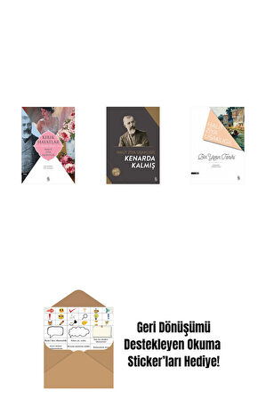Kırık Hayatlar - Özgün Metin + Kenarda Kalmış + Bir Yazın Tarihi + Okuma Sticker'ları