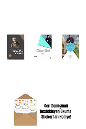 Kenarda Kalmış + Mâi ve Siyah + Mâî ve Siyah - Özgün Tam Metin + Okuma Sticker'ları