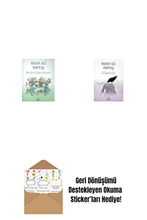 Ben Bir Gürgen Dalıyım + Gölgesizler + Okuma Sticker'ları