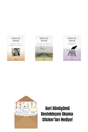 Başlarken Yalnızsın Bitirdiğinde Daha da Yalnız + Ölü Zaman Gezginleri + Gölgesizler + Okuma Sticker'ları