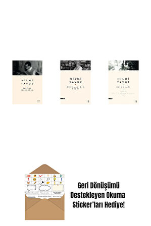 Saatine Bakan Adam + Budalalığın Keşfi + Üç Anlatı + Okuma Sticker'ları