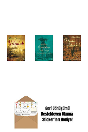 Yolculuk + İstanbul'un Tadı Tuzu + Dünkü İstanbul + Okuma Sticker'ları